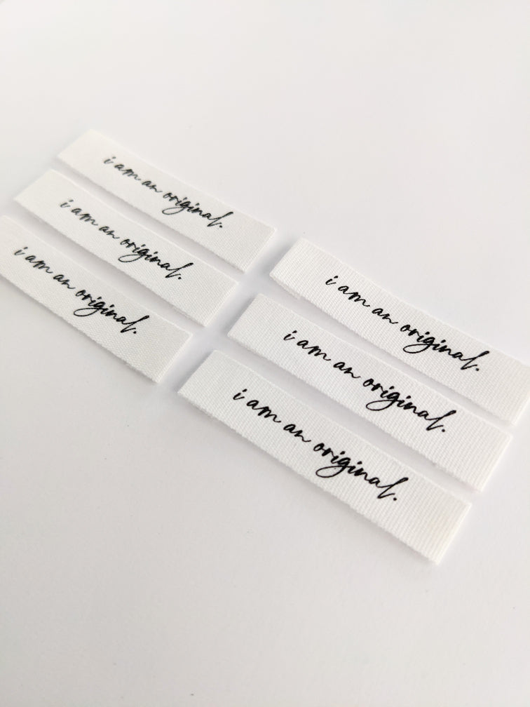 Cotton Luxe Labels: I Am An Original