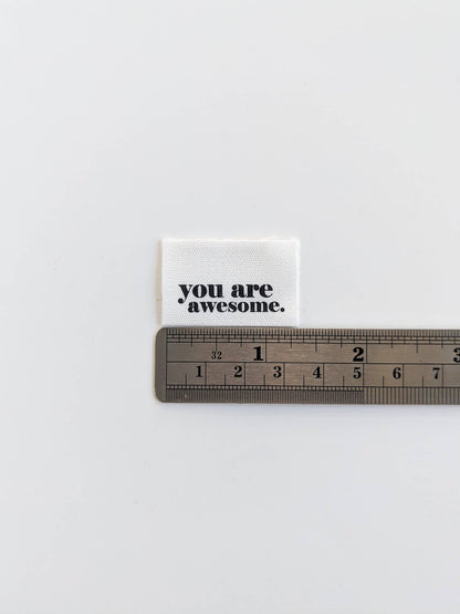 You Are Awesome | Cotton Luxe Labels
