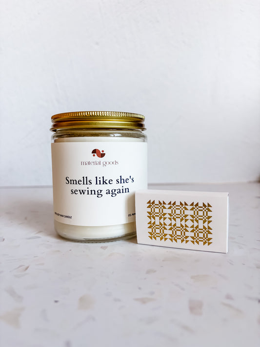 Smells Like She's Sewing Again Candle