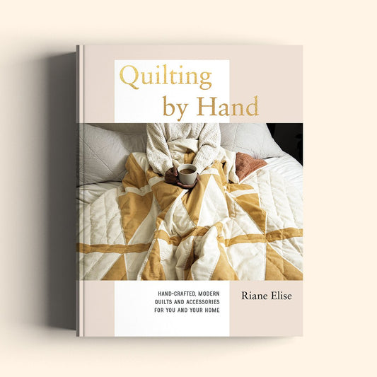 Quilting by Hand by Riane Elise (Signed Copy)