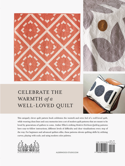 Modern Heirloom Quilting by Amber Elliot