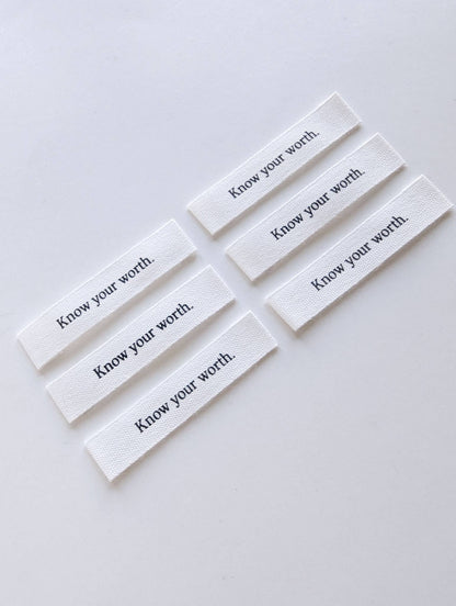 "Know Your Worth" Labels